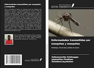 Enfermedades transmitidas por mosquitos y mosquitos