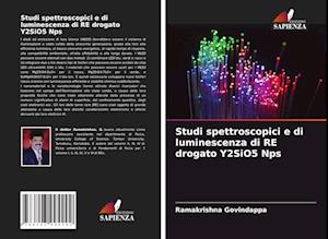 Studi spettroscopici e di luminescenza di RE drogato Y2SiO5 Nps