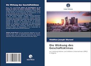 Die Wirkung des Geschäftsklimas