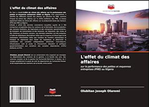 L'effet du climat des affaires