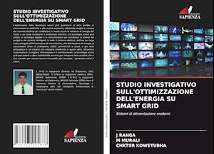 STUDIO INVESTIGATIVO SULL'OTTIMIZZAZIONE DELL'ENERGIA SU SMART GRID