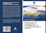 Methodische und konzeptionelle Grundlagen für die Energieentwicklung in Georgien
