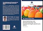 Verarbeitung und Konservierung von küchenfertigen Jackfruits (RTC)