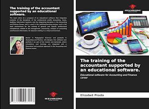 The training of the accountant supported by an educational software.