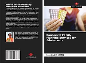 Barriers to Family Planning Services for Adolescents