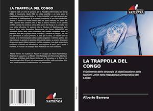 LA TRAPPOLA DEL CONGO