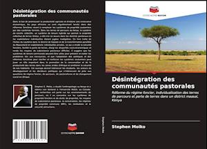 Désintégration des communautés pastorales