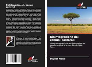 Disintegrazione dei comuni pastorali