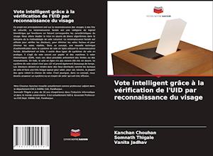 Vote intelligent grâce à la vérification de l'UID par reconnaissance du visage