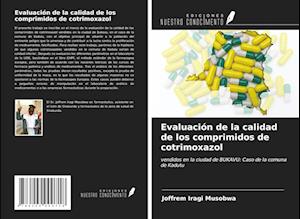 Evaluación de la calidad de los comprimidos de cotrimoxazol