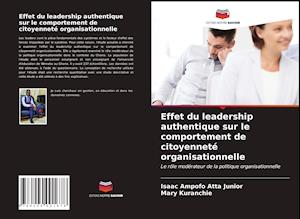 Effet du leadership authentique sur le comportement de citoyenneté organisationnelle