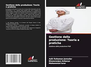 Gestione della produzione: Teoria e pratiche