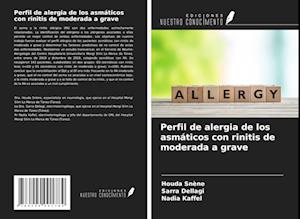 Perfil de alergia de los asmáticos con rinitis de moderada a grave