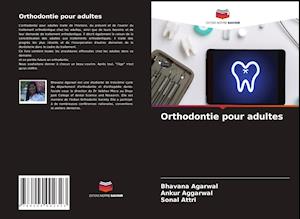 Orthodontie pour adultes