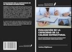 EVALUACIÓN DE LA CAPACIDAD DE LA CALIDAD ESTRUCTURAL