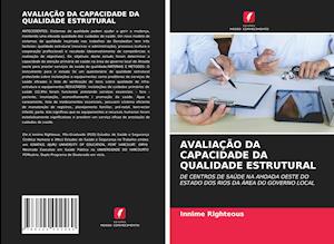 AVALIAÇÃO DA CAPACIDADE DA QUALIDADE ESTRUTURAL