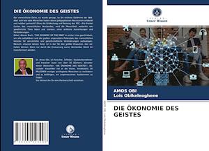 DIE ÖKONOMIE DES GEISTES