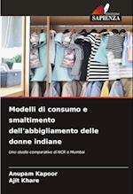 Modelli di consumo e smaltimento dell'abbigliamento delle donne indiane