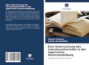 Eine Untersuchung des Literaturunterrichts in der algerischen Hochschulbildung