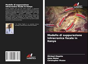 Modello di suppurazione intracranica focale in Kenya