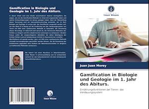 Gamification in Biologie und Geologie im 1. Jahr des Abiturs.