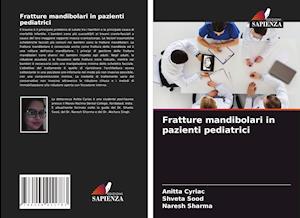 Fratture mandibolari in pazienti pediatrici