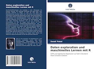 Daten exploration und maschinelles Lernen mit R