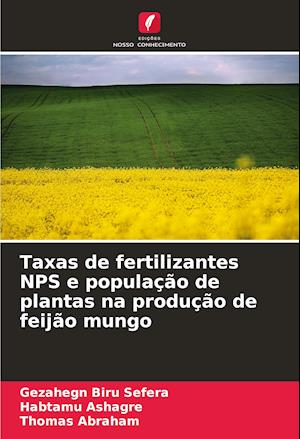 Taxas de fertilizantes NPS e população de plantas na produção de feijão mungo