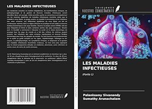 LES MALADIES INFECTIEUSES