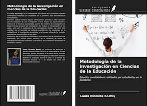 Metodología de la investigación en Ciencias de la Educación