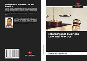 International Business Law and Practice