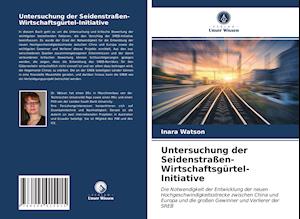 Untersuchung der Seidenstraßen-Wirtschaftsgürtel-Initiative