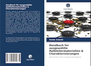 Handbuch für ausgewählte Halbleitermaterialien & Charakterisierungen