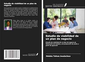 Estudio de viabilidad de un plan de negocio