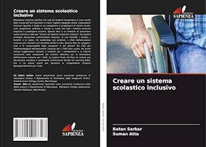 Creare un sistema scolastico inclusivo