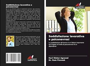 Soddisfazione lavorativa e psiconevrosi