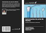 Instrumentos de corte de dientes