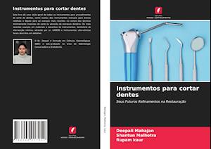 Instrumentos para cortar dentes