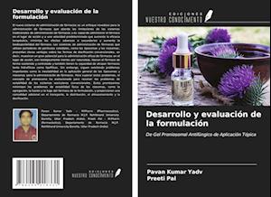 Desarrollo y evaluación de la formulación