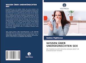 WISSEN ÜBER UNERWÜNSCHTEN SEX