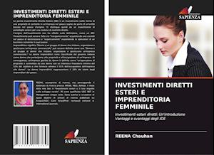 INVESTIMENTI DIRETTI ESTERI E IMPRENDITORIA FEMMINILE