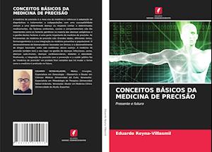 CONCEITOS BÁSICOS DA MEDICINA DE PRECISÃO