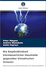 Die Empfindlichkeit kleinbäuerlicher Haushalte gegenüber klimatischen Schocks