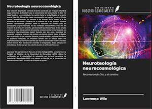 Neuroteología neurocosmológica