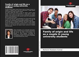 Family of origin and life as a couple in young university students