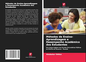 Métodos de Ensino-Aprendizagem e Desempenho Académico dos Estudantes