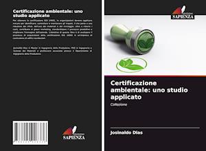 Certificazione ambientale: uno studio applicato