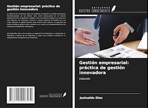 Gestión empresarial: práctica de gestión innovadora