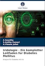 Iridologie - Ein kompletter Leitfaden für Diabetes Mellitus