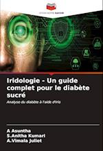 Iridologie - Un guide complet pour le diabète sucré